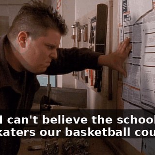 Man, I can't believe the school gave the skaters our basketball court!