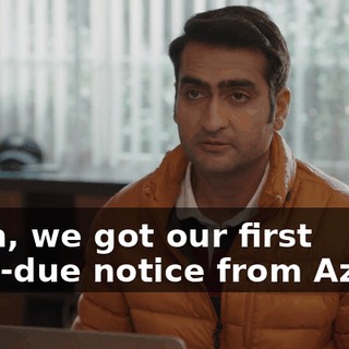 Yeah, we got our first past-due notice from Azure.
