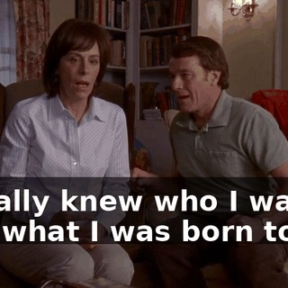 I finally knew who I was, and what I was born to be.