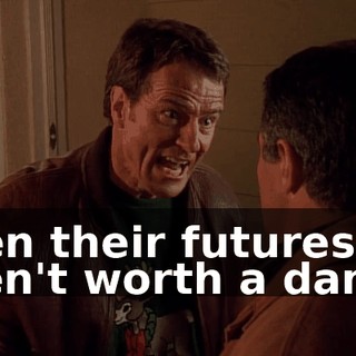 then their futures aren't worth a damn.