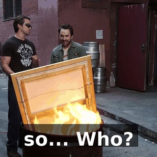 so... Who?