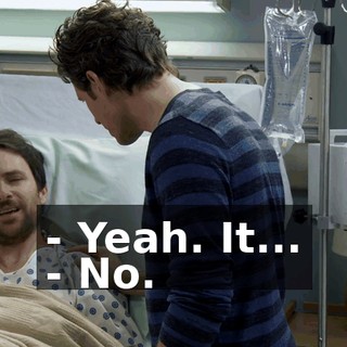 - Yeah. It... - No.