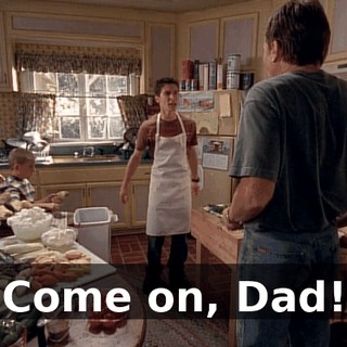 Come on, Dad!