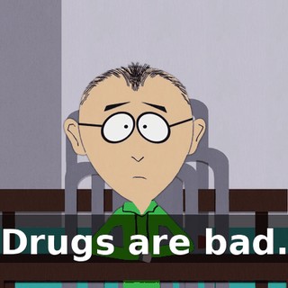 Drugs are bad.