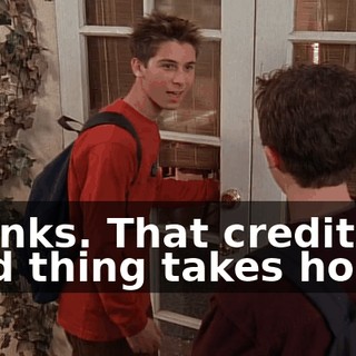 Thanks. That credit card thing takes hours.