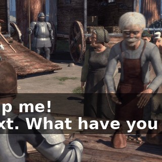 - Help me! - Next. What have you got?