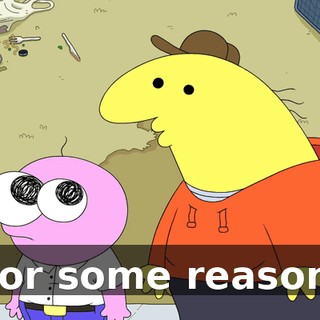 For some reason,