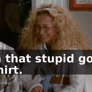 in that stupid golf shirt.