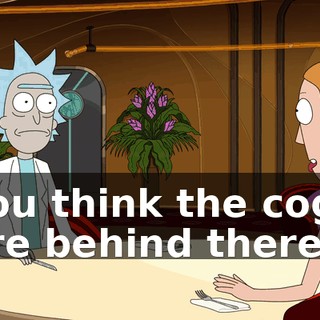 You think the cogs are behind there?