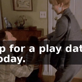up for a play date today.