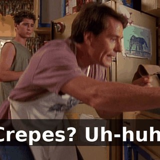 Crepes? Uh-huh.
