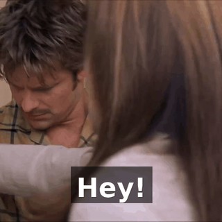 Hey!