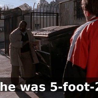 She was 5-foot-2.