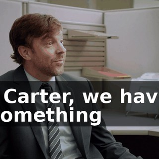 - Carter, we have something