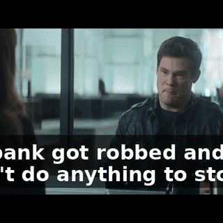 My bank got robbed and I didn't do anything to stop it.