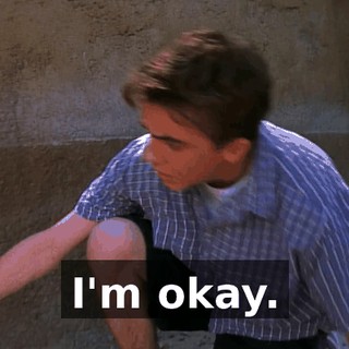 I'm okay.