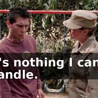 It's nothing I can't handle.