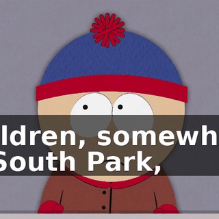 Children, somewhere in South Park,