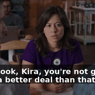 Um, look, Kira, you're not gonna find a better deal than that.