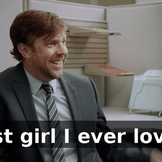 First girl I ever loved,