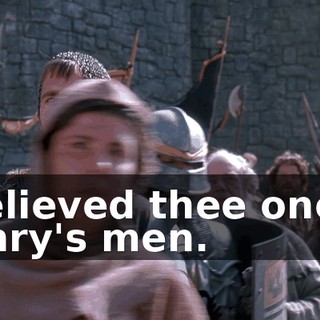 I believed thee one of Henry's men.