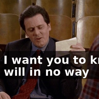 and I want you to know this will in no way