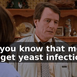 Did you know that men can get yeast infections?