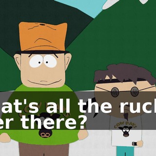 What's all the ruckus over there?