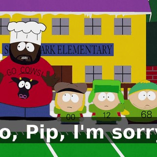 No, Pip, I'm sorry!