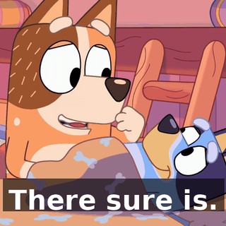 There sure is.