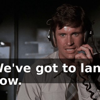 We've got to land now.