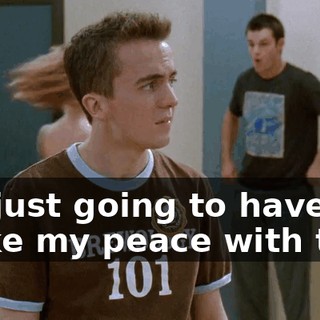 I'm just going to have to make my peace with this.