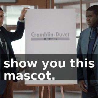 show you this mascot.