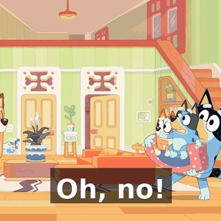 Oh, no!
