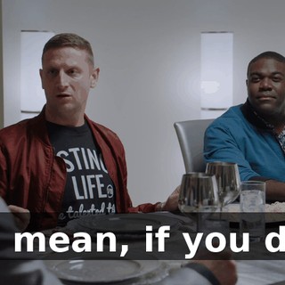 - I mean, if you do.