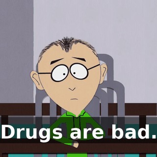 Drugs are bad.