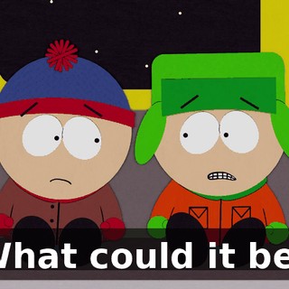 What could it be?