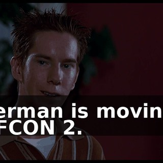 Sherman is movin' to DEFCON 2.