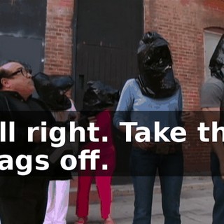 All right. Take the bags off.