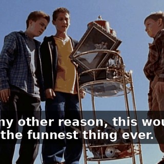 For any other reason, this would've been the funnest thing ever.