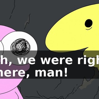Oh, we were right there, man!