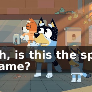 Ah, is this the spy game?