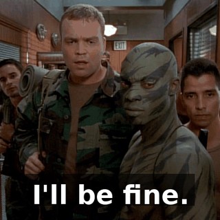 I'll be fine.