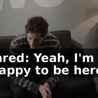 Jared: Yeah, I'm happy to be here.