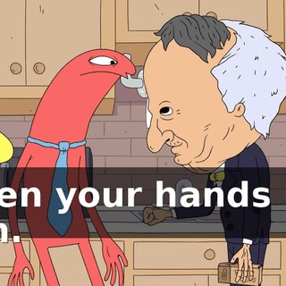 Open your hands up, son.