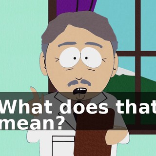 What does that mean?