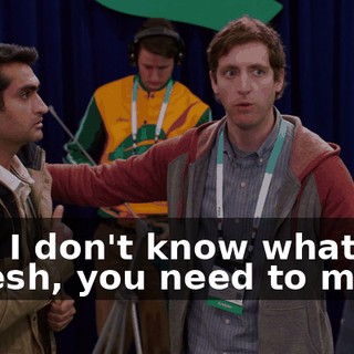I-I... I don't know what. Dinesh, you need to move.