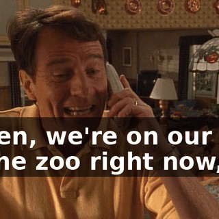 Listen, we're on our way to the zoo right now,
