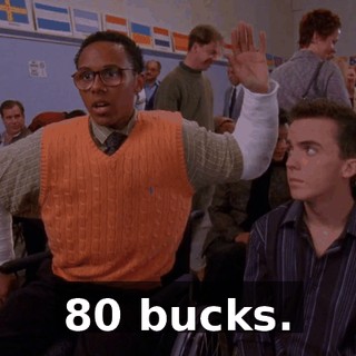80 bucks.