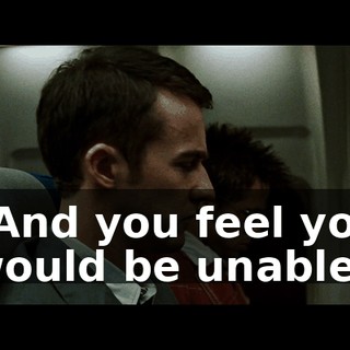 "And you feel you would be unable